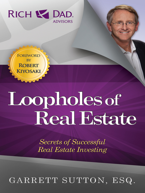Title details for Loopholes of Real Estate by Garrett Sutton - Wait list
